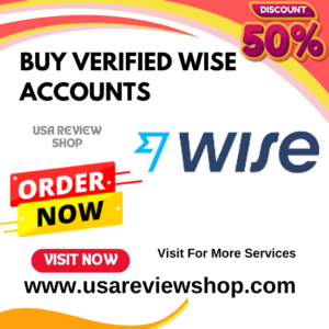 Best place to Buy Verified Wise Accounts, Buy Verified Wise Accounts, Buy Verified Wise Accounts USA, Can I Buy Verified Wise Accounts, How to Buy Verified Wise Accounts