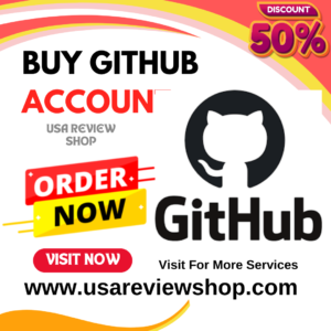 Buy old GitHub Account, Buy GitHub student Account,  GitHub account buy,Buy GitHub Accounts 